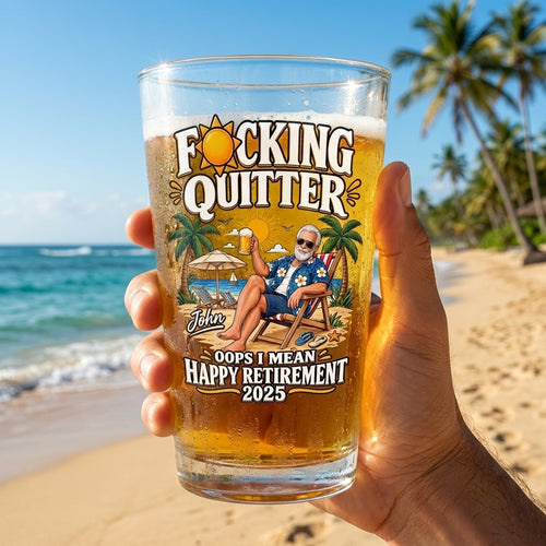 F*cking Quitter Opps I Mean Happy Retirement 2026 Beer Glass